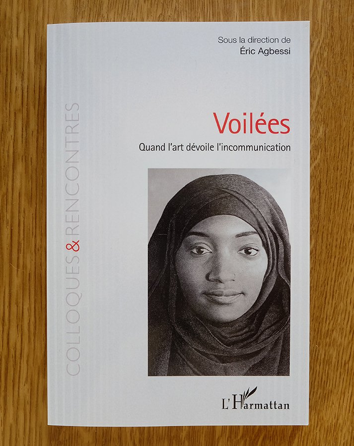 <p>2020-Voilées. Colloques &amp; Rencontres  L&#x27;Harmattan Paris</p>